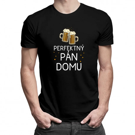 Perfektný pán domu - pánske tričko s potlačou