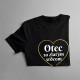 Otec so zlatým srdcom - pánske tričko s potlačou