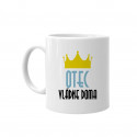 Otec vládne doma - keramický hrnček s potlačou