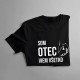 Som otec, viem všetko - pánske tričko s potlačou