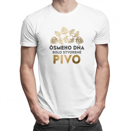 Ôsmeho dňa bolo stvorené pivo - pánske tričko s potlačou