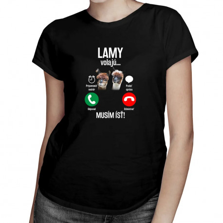 Lamy volajú, musím ísť - dámske tričko s potlačou